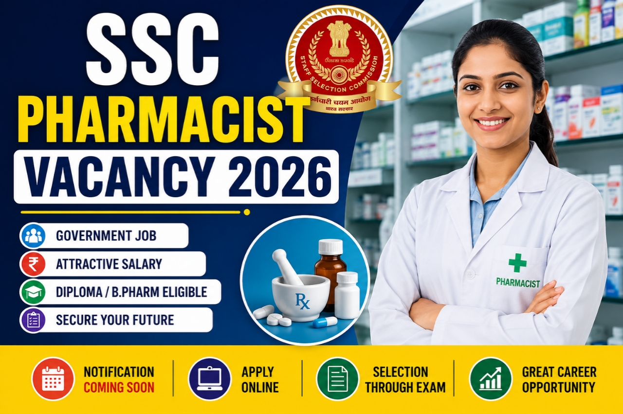 SSC Pharmacist Vacancy 2026